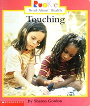 Cover of: Touching (Rookie Read-About Health)