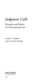Cover of: Judgment calls: principle and politics in constitutional law
