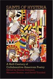 Cover of: Saints of Hysteria: A Half-Century of Collaborative American Poetry