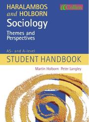 Haralambos and Holborn, Sociology themes and perspectives by Martin Holborn, Peter Langley