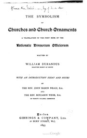 Cover of: The symbolism of churches and church ornaments: a translation of the first book of the Rationale divinorum officiorum