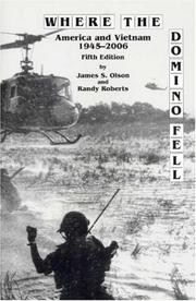 Cover of: Where the Domino Fell: America and Vietnam 1945-2006
