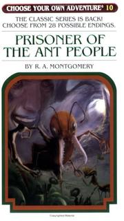 Cover of: Prisoner of the Ant People by R. A. Montgomery