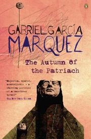 Cover of: The Autumn of the Patriarch (International Writers) by Gabriel García Márquez