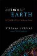 Cover of: Animate Earth: Science, Intuition, And Gaia