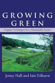 Cover of: Growing Green: Animal-Free Organic Techniques