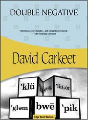 Cover of: Double Negative (Felony & Mayhem Mysteries) by David Carkeet, David Carkeet