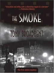 Cover of: The Smoke (Jethro Mysteries) by Tony Broadbent