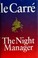 Cover of: The night manager