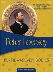Cover of: Bertie and the Seven Bodies (Prince of Wales Mysteries) by Peter Lovesey