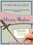 Cover of: The Crime at Black Dudley by Margery Allingham