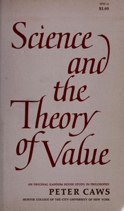 Science and the theory of value by Peter Caws