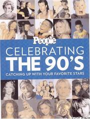 Cover of: People: Celebrate the 90's! by Editors of People Magazine