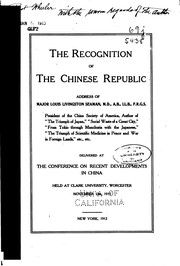 Cover of: The Recognition of the Chinese Republic: Address of Major Louis Livingston ...