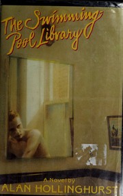 Cover of: The swimming pool library by Alan Hollinghurst