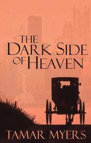 Cover of: The Dark Side of Heaven by Tamar Myers