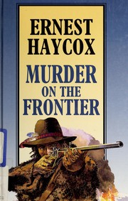 Cover of: Murder on the Frontier