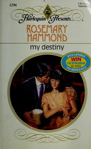 Cover of: My Destiny by Rosemary Hammond