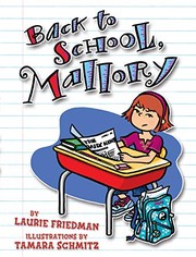 Cover of: #02 Back to School, Mallory by Laurie Friedman, Tamara Schmitz