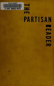 Cover of: The Partisan reader: ten years of Partisan review, 1934-1944: an anthology