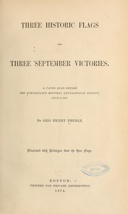 Three historic flags and three September victories by George Henry Preble