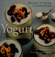 Cover of: Yogurt by Sarina Jacobson