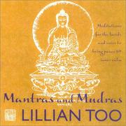 Cover of: Mantras and Mudras by Lillian Too