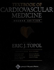 Cover of: Textbook of cardiovascular medicine by editor, Eric J. Topol ; associate editors, Robert M. Califf ... [et al.].