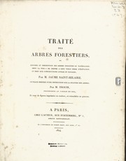 Cover of: Traité des arbres forestiers: ou histoire et description des arbres indigènes ou naturalisés...