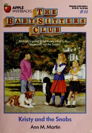 Cover of: Kristy and the Snobs (The Baby-Sitters Club #11)