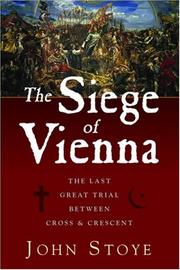 Cover of: The Siege of Vienna by John Stoye