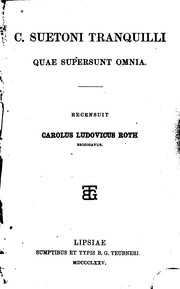 C. Suetoni Tranquilli quae supersunt omnia by Suetonius