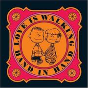Love Is Walking Hand in Hand