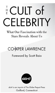 Cover of: The cult of celebrity