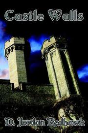 Cover of: Castle Walls by D. Jordan Redhawk