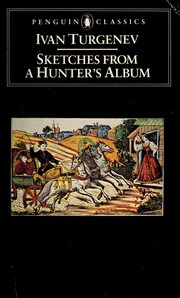 Cover of: Sketches from a hunter's album by Ivan Sergeevich Turgenev