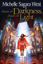 Cover of: Chains of Darkness, Chains of Light (The Sundered series)