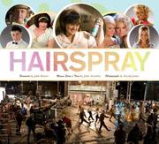 Cover of: Hairspray: The Movie Musical