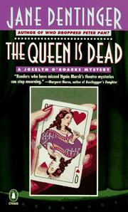 Cover of: The Queen Is Dead by Jane Dentinger, Jane Dentinger