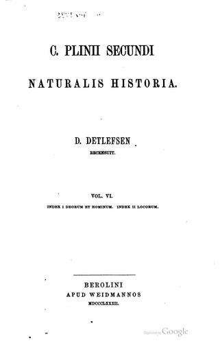 C. Plinii Secundi Naturalis historia. by Pliny the Elder