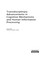 Cover of: Transdisciplinary advancements in cognitive mechanisms and human information processing