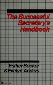 Cover of: The successful secretary's handbook by Esther R. Becker