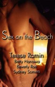 Cover of: Sex on the Beach by Terese Ramin, Betty Hanawa, Beverly Rae, Sydney Somers