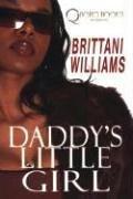 Daddy's Little Girl by Brittani Williams