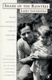 Shade of the Raintree by Laurence S. Lockridge, Larry Lockridge, Laurence Lockridge