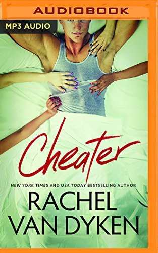 Cheater by Rachel Van Dyken, Alexander Cendese Lucy Rivers