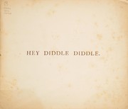 Cover of: Hey diddle diddle: and, Baby Bunting.