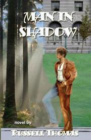 Cover of: Man In Shadow | Russell Thomas