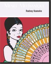 Cover of: Musee Mechanique by Rodney Koeneke