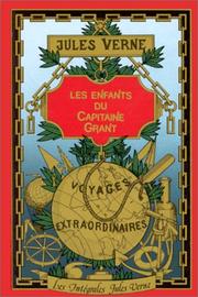 Cover of: Les Enfants du Capitaine Grant, l'intégrale